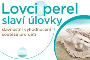 vyhodnocení soutěže Lovci perel