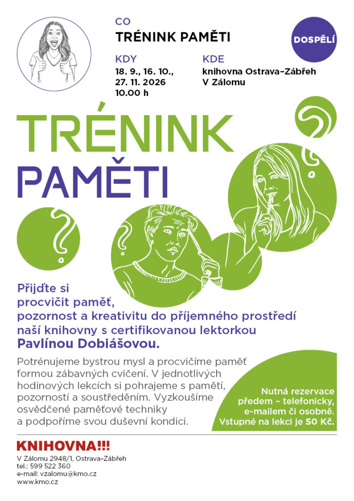 Trénink paměti na pobočce V Zálomu